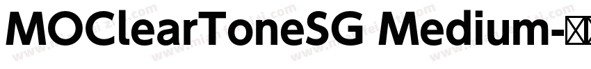 MOClearToneSG Medium字体转换